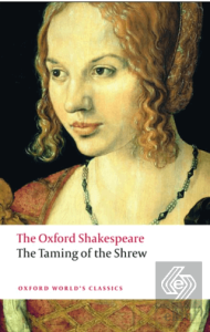 The Taming Of The Shrew: The Oxford Shakespeare