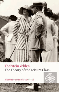 The Theory Of The Leisure Class