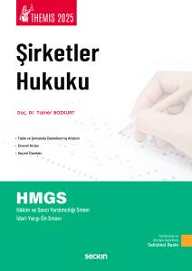 THEMIS – Şirketler Hukuku – Konu Anlatımı