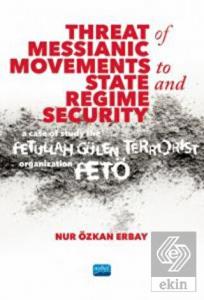 Threat of Messianic Movements to State and Regime 