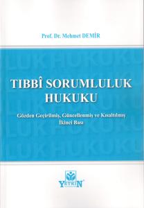 Tıbbî Sorumluluk Hukuku