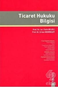 Ticaret Hukuku Bilgisi