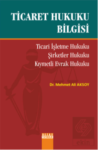 Ticaret Hukuku Bilgisi