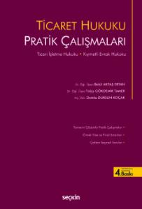 Ticaret Hukuku Pratik Çalışmaları