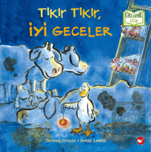 Tıkır Tıkır, İyi Geceler
