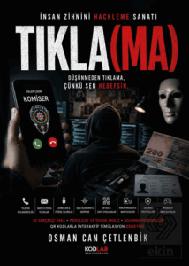 Tıkla(ma) - İnsan Zihnini Hackleme Sanatı