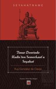 Timur Devrinde Kadis'ten Semerkant'a Seyahat