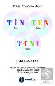 Tin Ten Tını - Uygulamalar