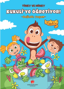 Tinky ve Minky Kukuli'ye Öğretiyor! - Sağlıklı Yaşam