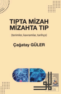 Tıpta Mizah Mizahta Tıp