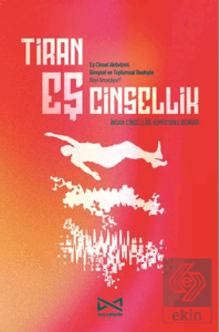 Tiran Eş Cinsellik