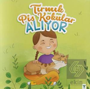 Tırmık Pis Kokular Alıyor