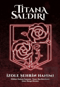 Titana Saldırı - İzole Şehrin Hanımı