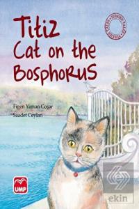 Titiz Cat on the Bosphorus