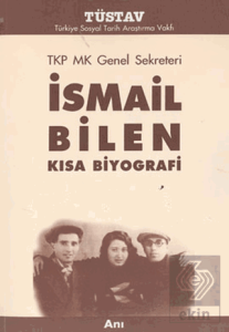 TKP MK Genel Sekreteri İsmail Bilen