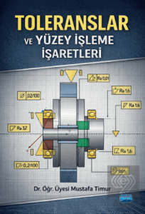 Toleranslar ve Yüzey İşleme İşaretleri
