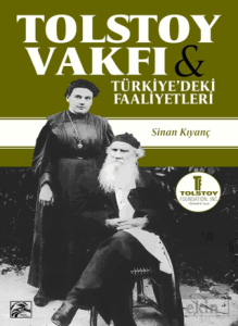Tolstoy Vakfı ve Türkiye'deki Faaliyetleri