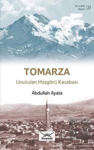 Tomarza Unutulan Hoşgörü Kasabası
