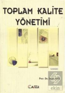 Toplam Kalite Yönetimi İsmail Efil