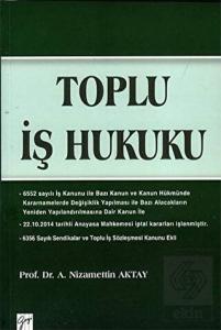 Toplu İş Hukuku