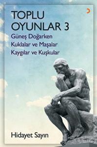 Toplu Oyunlar - 3 (Güneş Doğarken - Kuklalar ve Ma