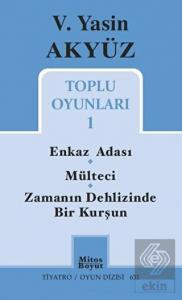 Toplu Oyunları 1 / Enkaz Adası - Mülteci - Zamanın