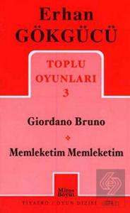 Toplu Oyunları 3 Giordano Bruno /  Memleketim Meml