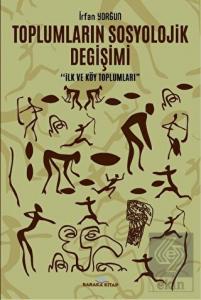 Toplumların Sosyolojik Değişimi