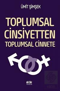 Toplumsal Cinsiyetten Toplumsal Cinnete