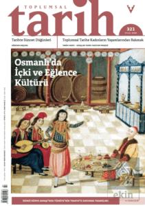 Toplumsal Tarih Dergisi Sayı: 321 Eylül 2020