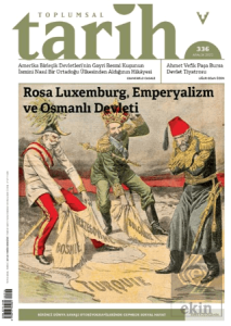 Toplumsal Tarih Dergisi Sayı: 336 Aralık 2021