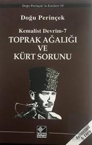 Toprak Ağalığı ve Kürt Sorunu