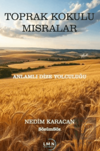 Toprak Kokulu Mısralar