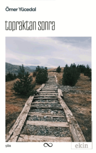 Topraktan Sonra