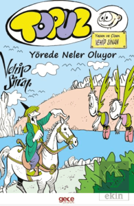 Topuz – Yörede Neler Oluyor