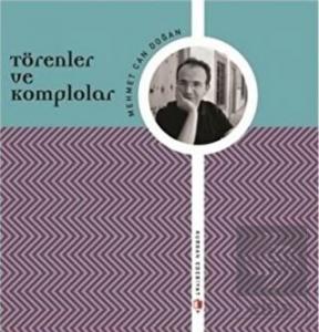 Törenler ve Komplolar