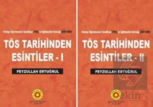 TÖS Tarihinden Esintiler 1 - 2