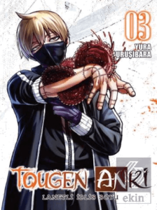 Tougen Anki Cilt 3 - Lanetli İblis Soyu