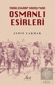 Trablusgarp Savaşı'nda Osmanlı Esirleri