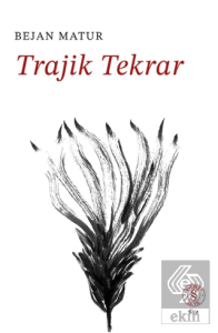 Trajik Tekrar