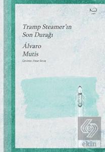 Tramp Steamer'in Son Durağı