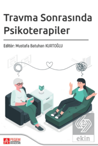 Travma Sonrasında Psikoterapiler