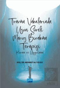 Travma Vakalarında Uzun Süreli Maruz Bırakma Terap