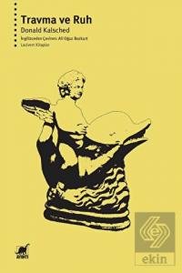 Travma ve Ruh