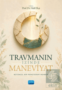 Travmanın İzinde Maneviyat