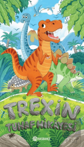 Trexin Tuhaf Hikayesi