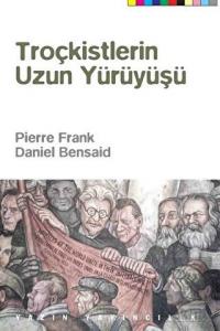 Troçkistlerin Uzun Yürüyüşü