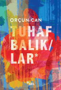 Tuhaf Balıklar