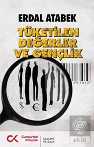 Tüketilen Değerler ve Gençlik