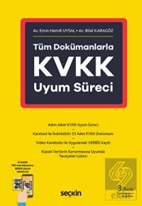 Tüm Dokümanlarla KVKK Uyum Süreci